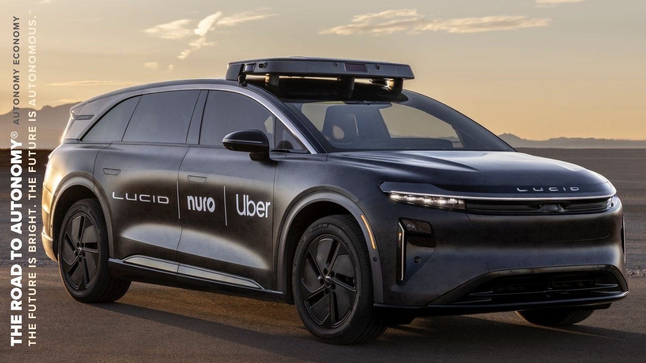 Uber Strikes Gold with Lucid x Nuro Global Robotaxi Deal - The Road to Autonomy